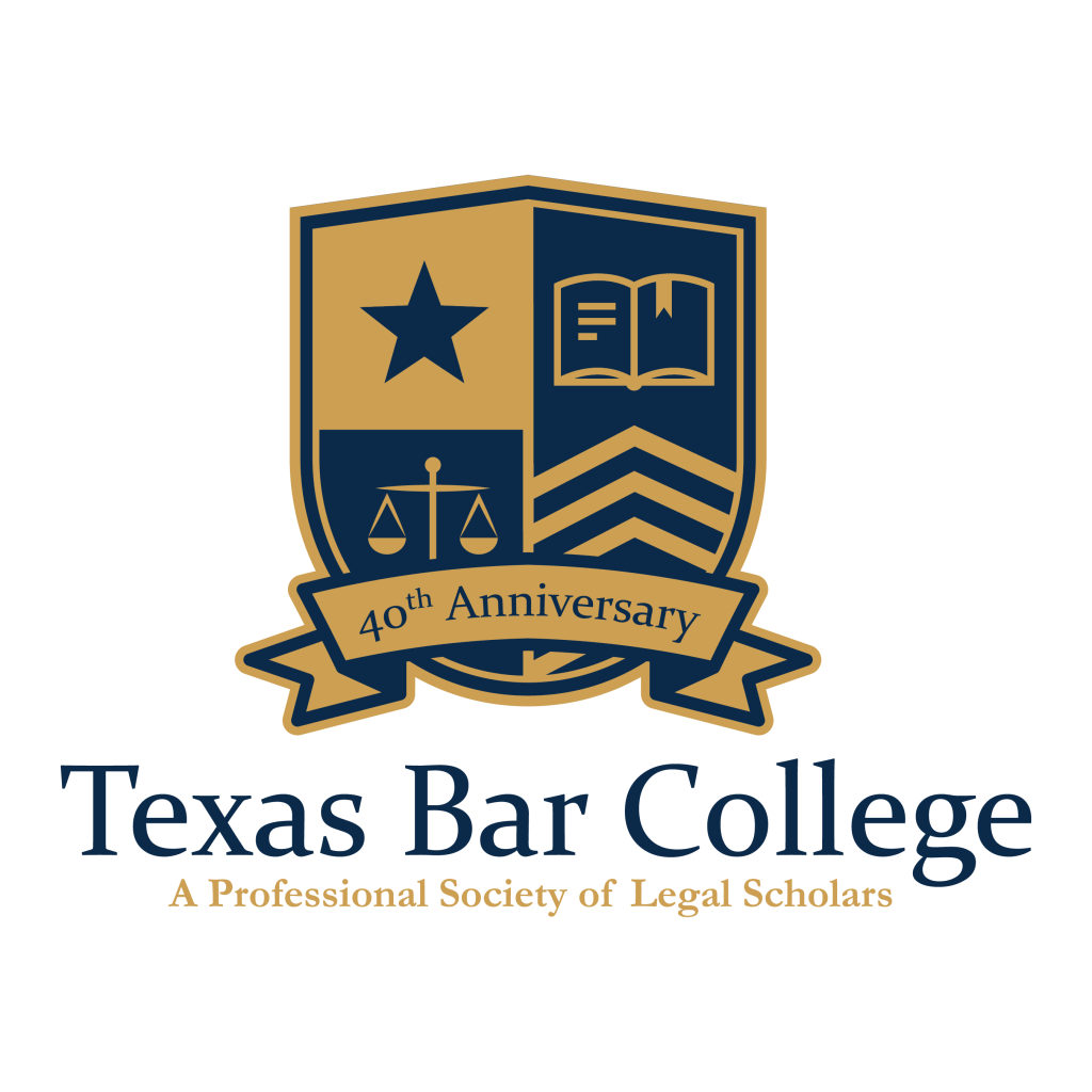 Texas Bar College A Professional Society of Legal Scholars
